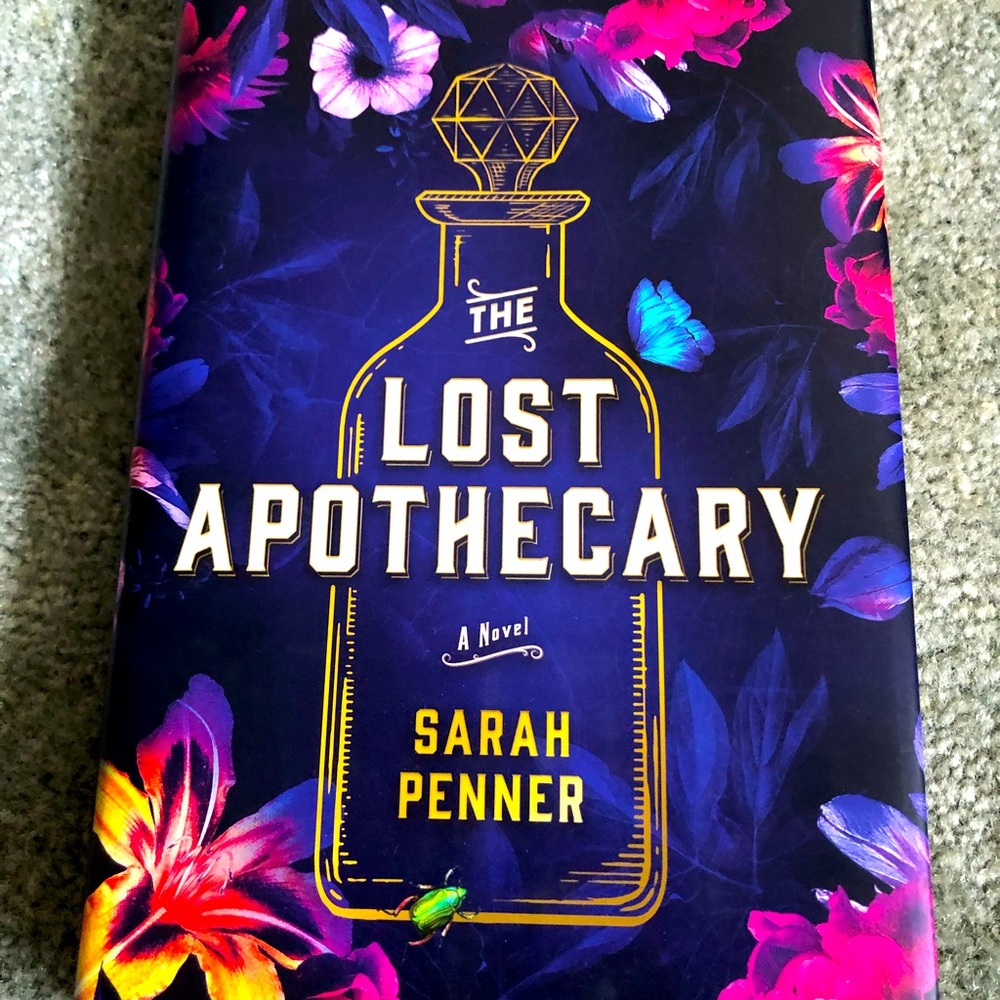 The Lost Apothecary by Sarah Penner